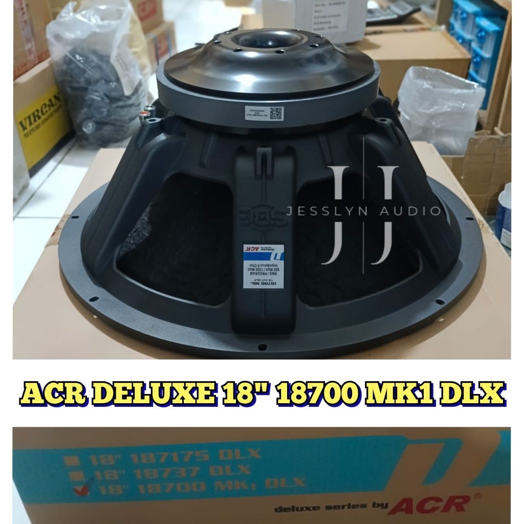 Speaker 18 inch ACR DELUXE 18700 MK1 dlx Original 1200watt