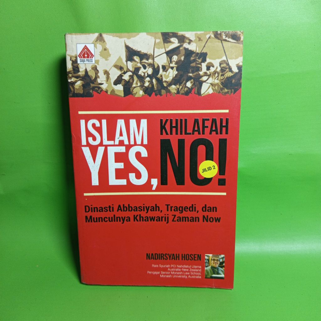Buku Islam Yes, Khilafah No Jilid 2 - Nadirsyah Hosen