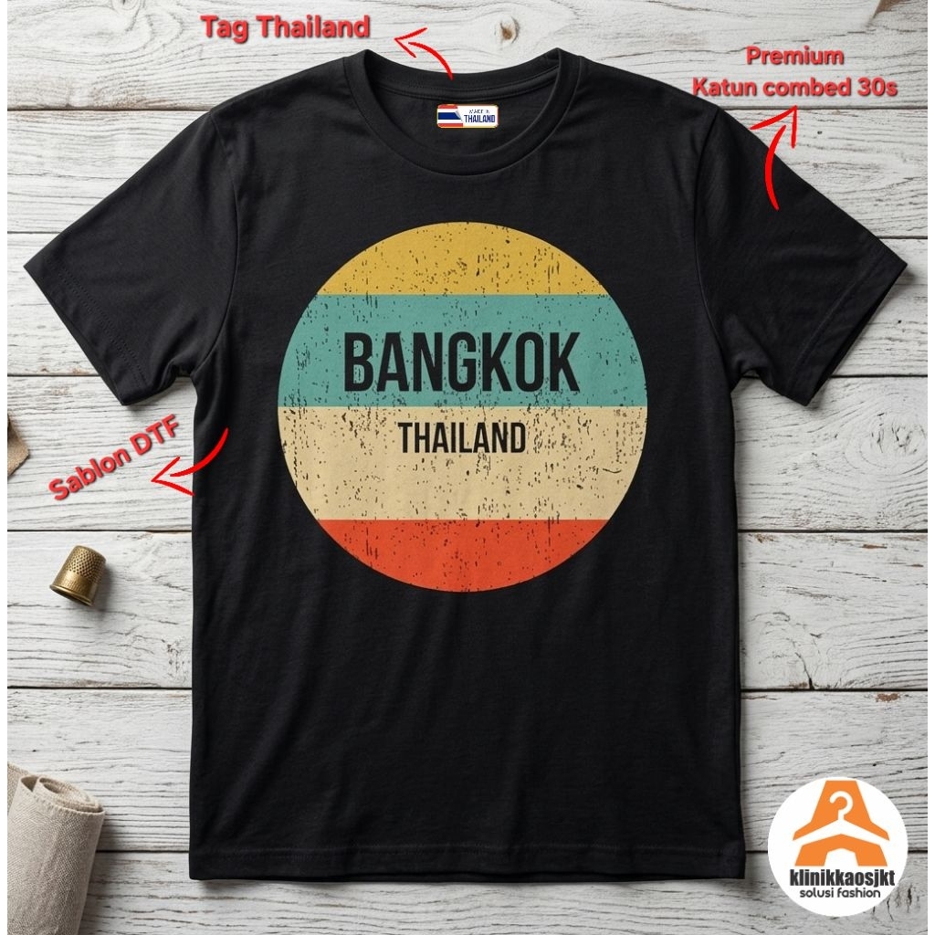 KAOS BANGKOK THAILAND BANYAK MODEL - BAJU OLEH-OLEH THAILAND BANGKOK
