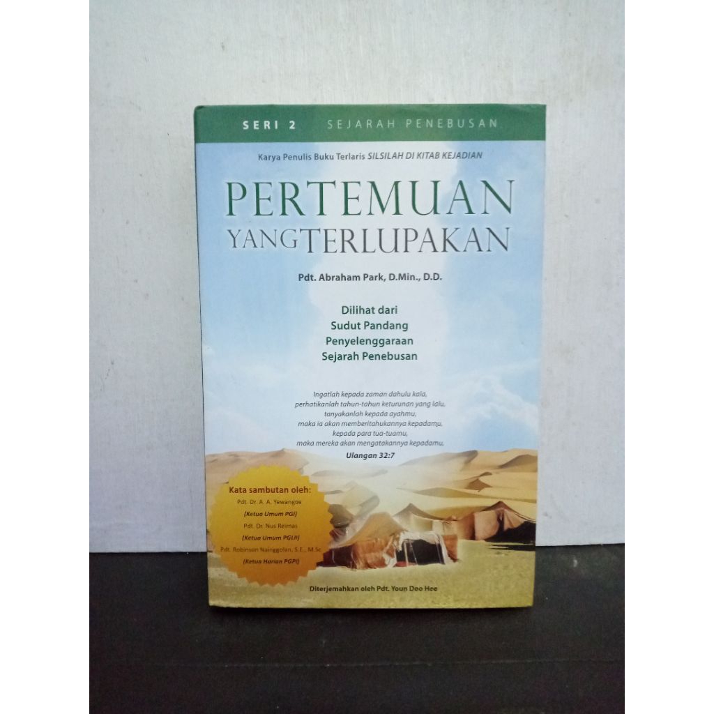 Buku Original PERTEMUAN YANG TERLUPAKAN - PDT. ABRAHAM,PARK,MIN.,D.D.