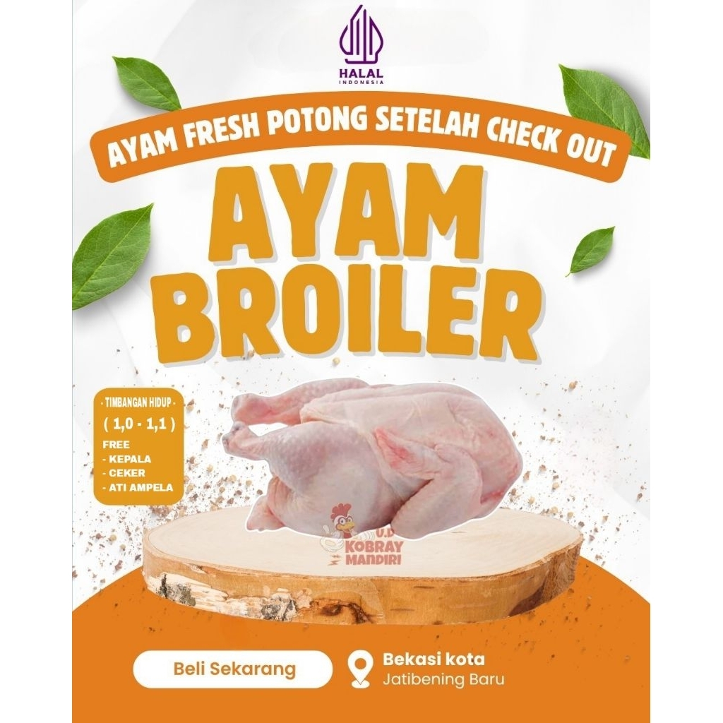 [ KIRIM INSTANT] Ayam Potong Broiler SEGAR 1,1  Kg dipotong setelah Check Out ( Timbangan hidup )