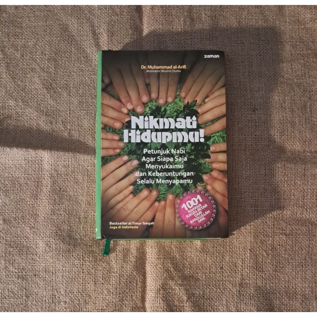 NIKMATI HIDUPMU - DR. MUHAMMAD AL ARIFI