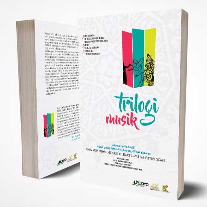 TRILOGI MUSIK : NUANSA MUSIK DALAM KONSTRUKSI FIKIH
