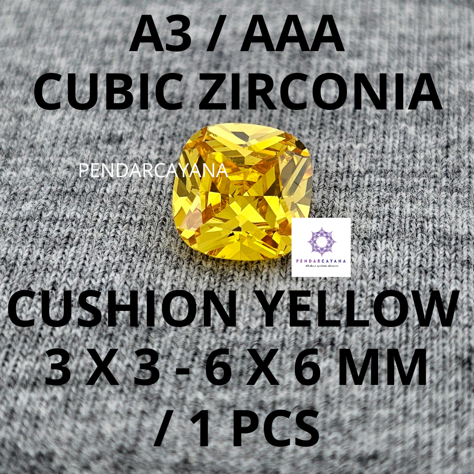 CUBIC ZIRCONIA A3 / AAA 3X3 - 6X6 MM CUSHION YELLOW / 1 PCS