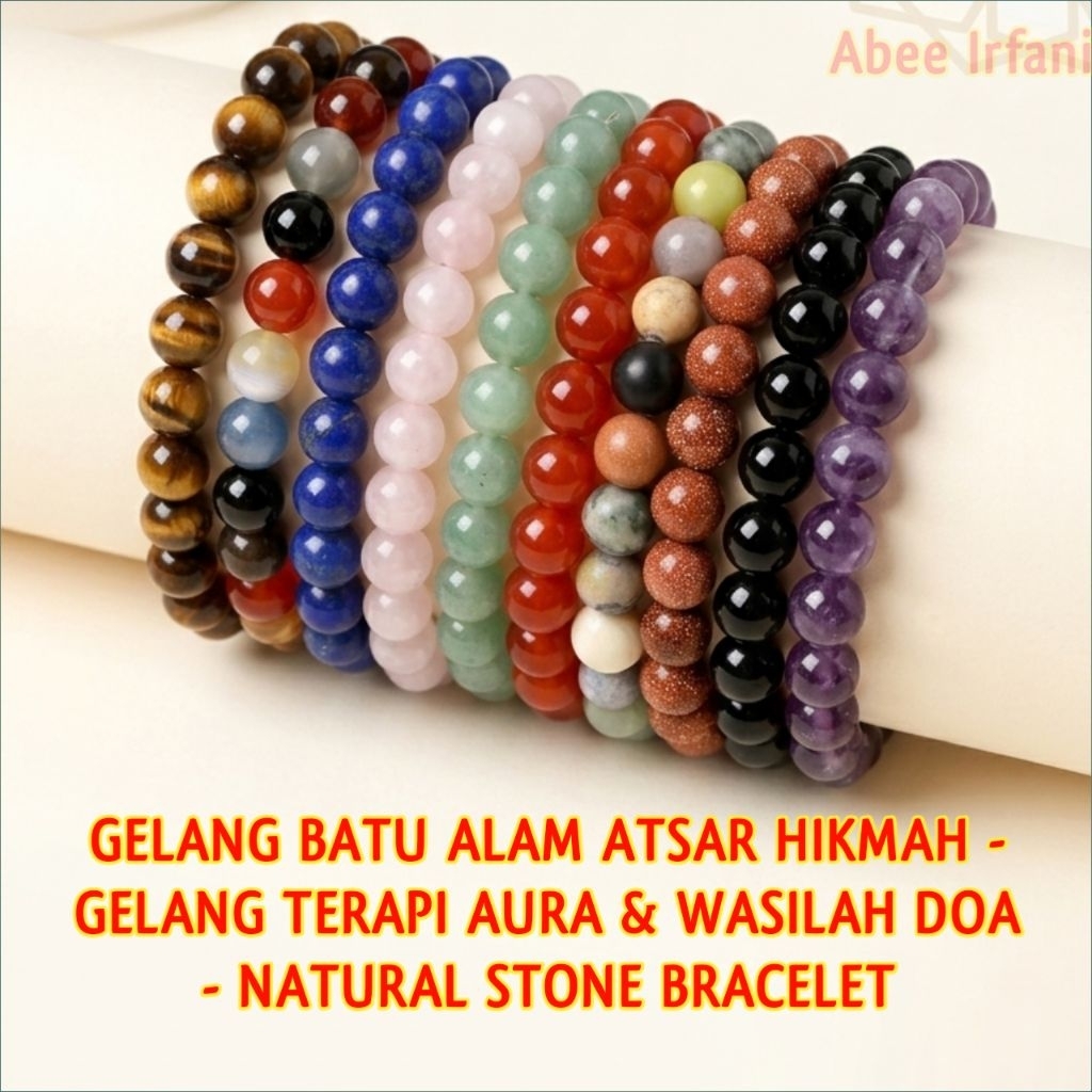 Gelang Batu Alam Atsar Hikmah - Gelang Terapi Aura & Wasilah Doa - Natural Stone Bracelet