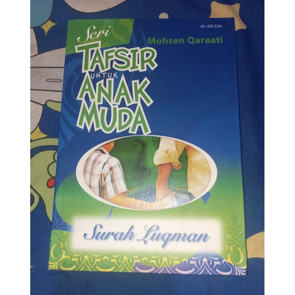 Buku Tafsir Untuk Anak Muda Surah Luqman Mohsen Qaraati Original