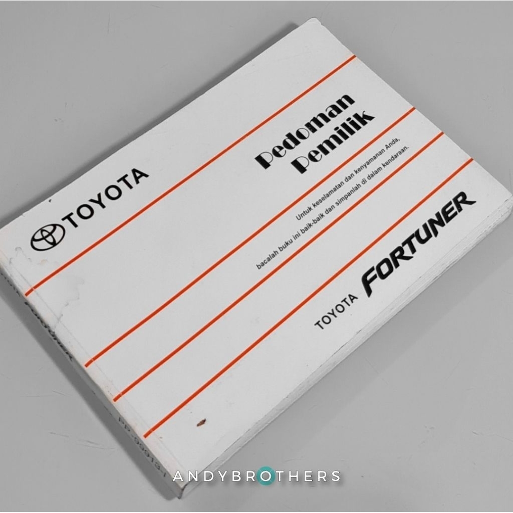Buku Manual Book Pedoman Pemilik Mobil Toyota FORTUNER Gen-1 2005-2008 ORIGINAL