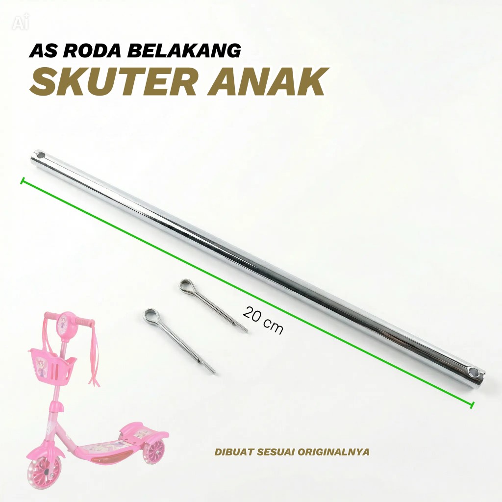Baut As Roda Belakang Skuter Anak Model Dorong Panjang 20cm