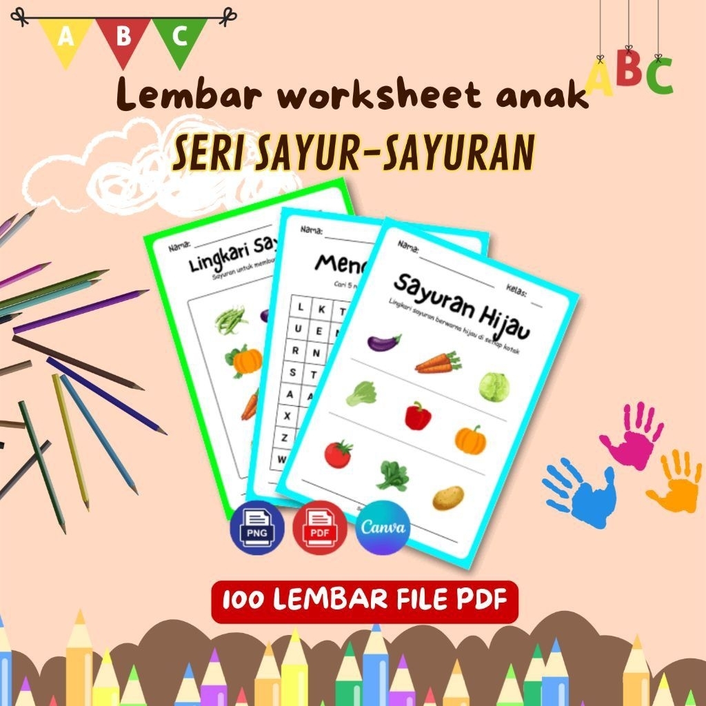 100 Lembar Worksheet Anak Seri Sayur-Sayuran PAUD-TK-SD (File FDF)