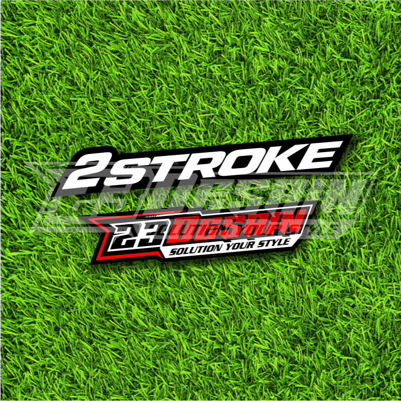 STIKER 2 STROKE STICKER 2STROKE