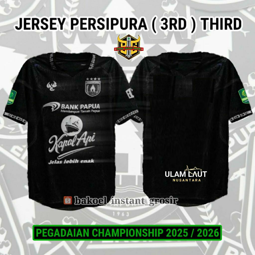 Jersey PERSIPURA Jayapura 3RD 2025 / 2026 THIRD Pegadaian Championship HITAM Terbaru PRINTING Lokal