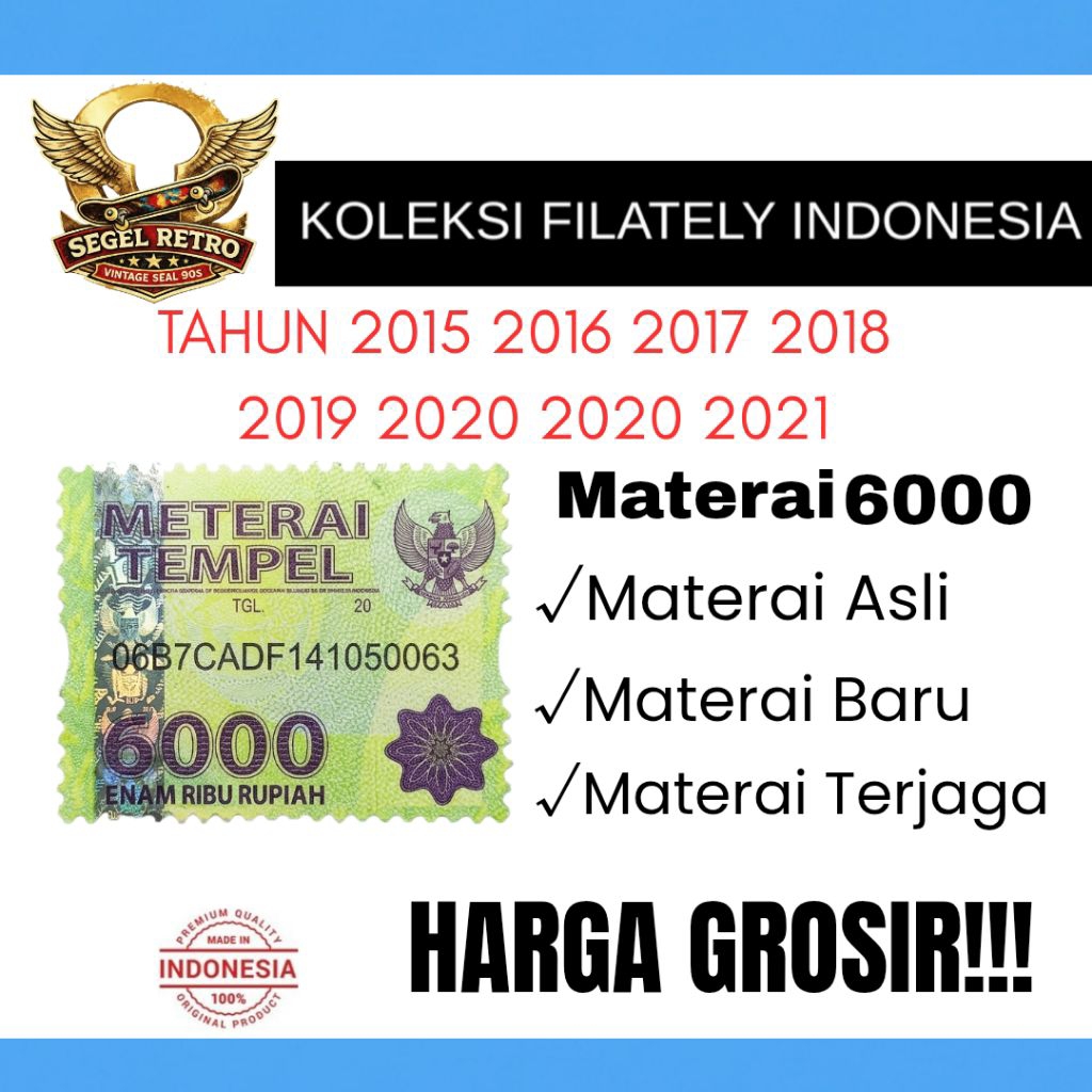 MATERAI 6000 TAHUN 2015 2016 2017 2018 2019 2020 2021 (NEW/BARU)