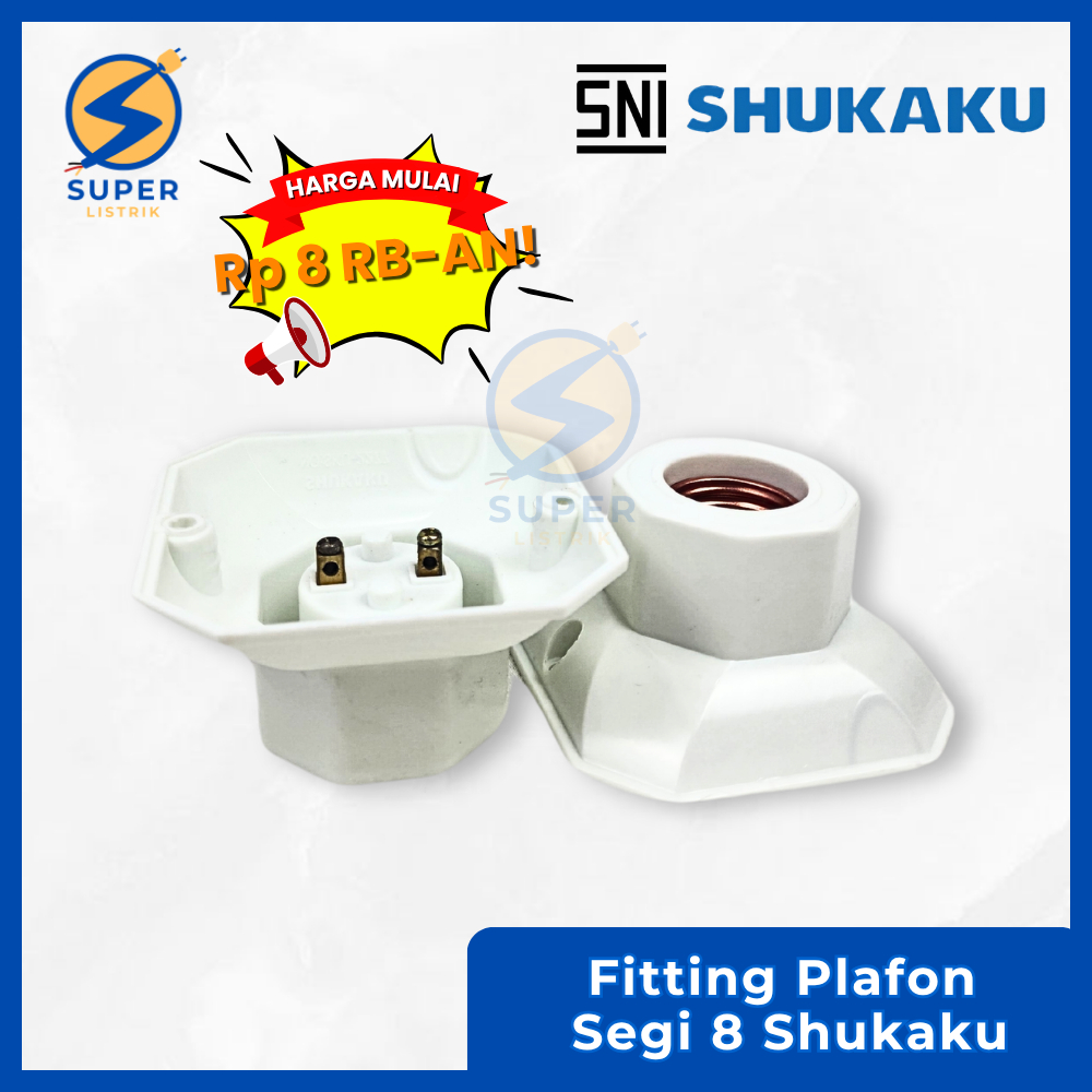 Shukaku Fitting Lampu Plafon Segi 8 - Fitting Plafon Tipe SKU 2277 Tempel - 100% Original - SNI