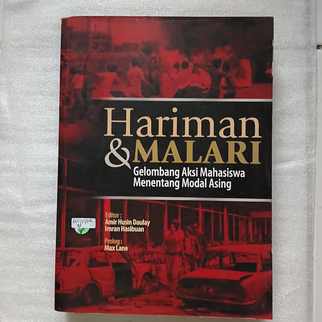 Hariman & Malari oleh Amir Husin Daulay, Imran Hasibuan, Max Lane