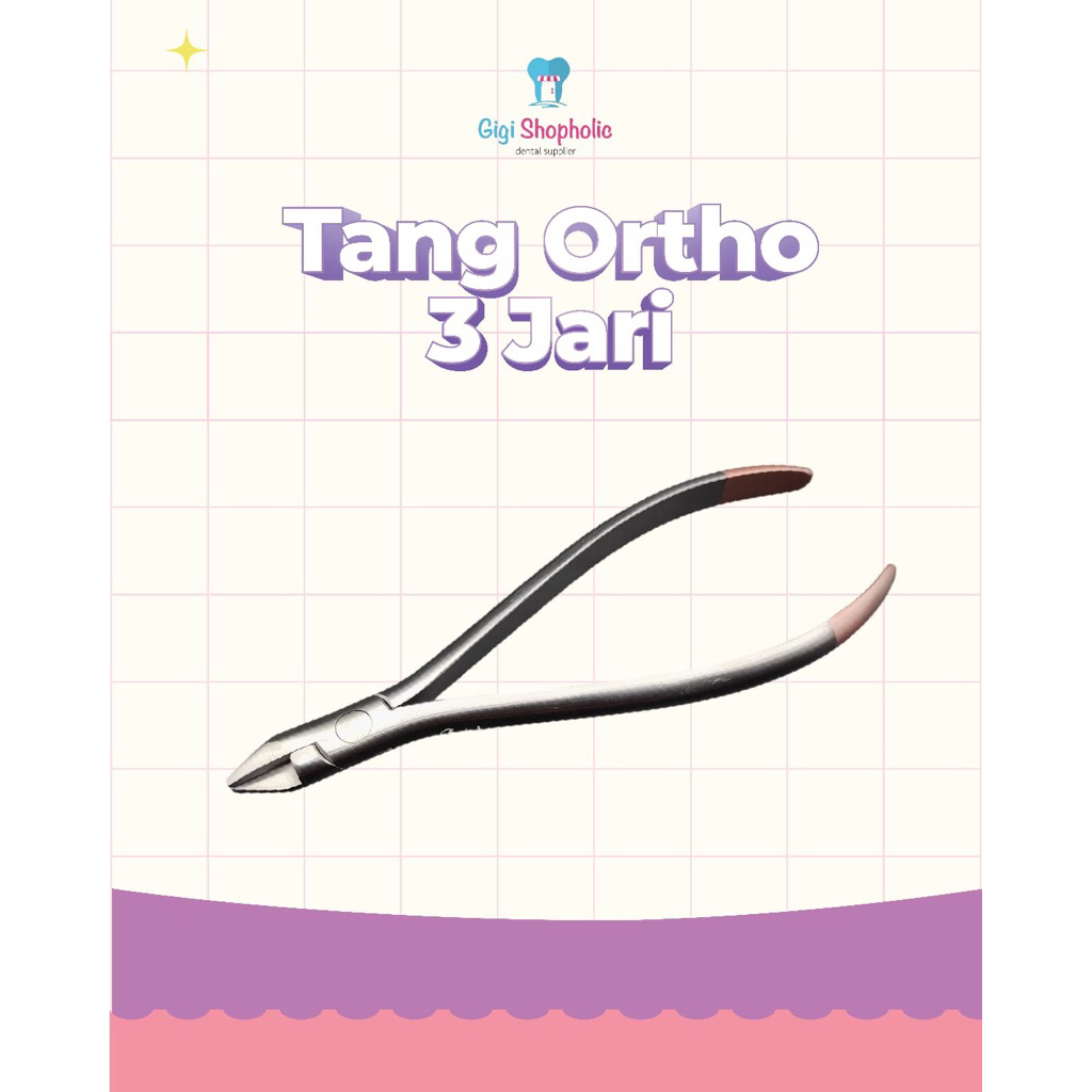 Tang ortho 3 jari