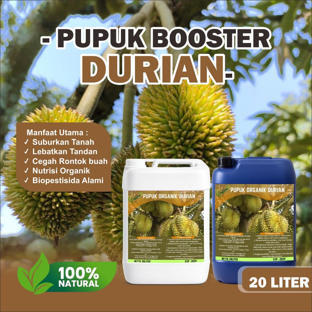 BOOSTER organik durian 20 liter, KEMASAN RANDOM pupuk organik cair penjunjang pelebatan bunga dan bu