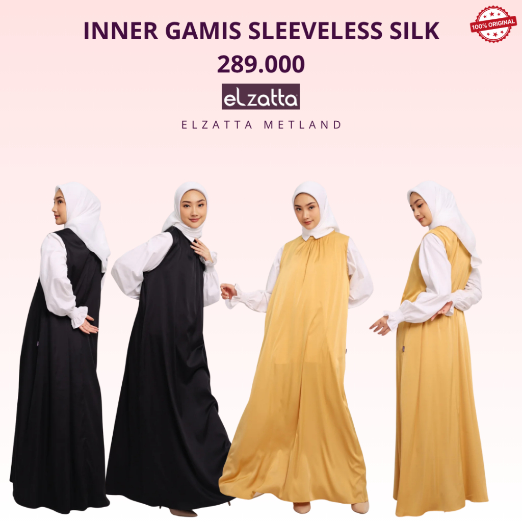Elzatta Inner Gamis Sleeveless Silk Inner Gamis bahan satin adem terbaru elzatta