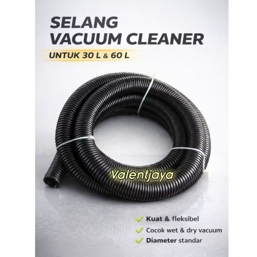 Selang vacum cleaner 30 L.