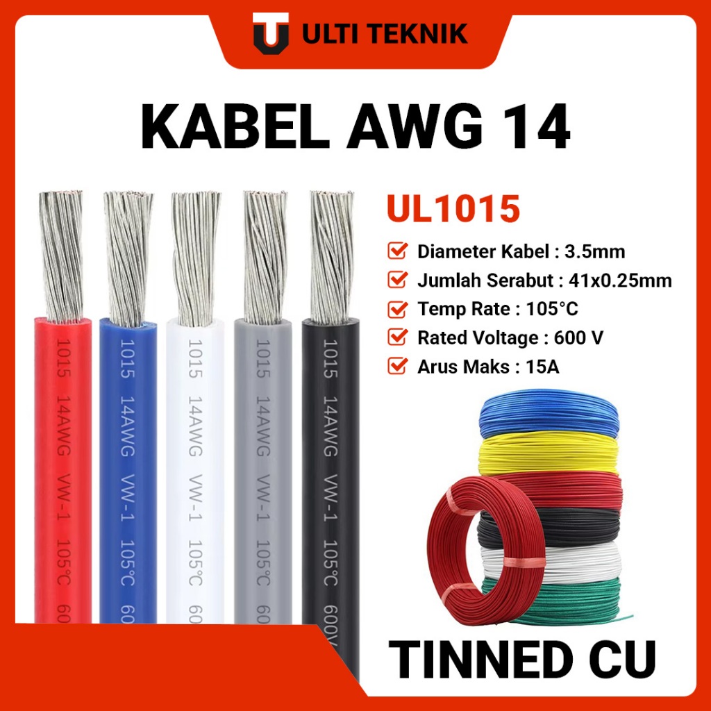 Kabel AWG 14 Tinned CU UL1015 - Harga per meter