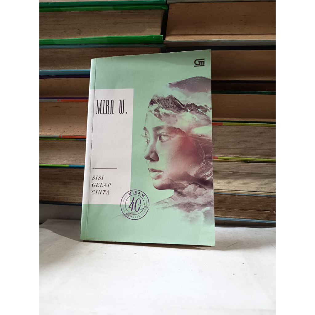 JUAL BUKU - MIRA W. SISI GELAP CINTA