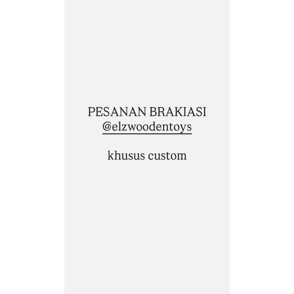 Pesanan brakiasi elzwoodentoys custom