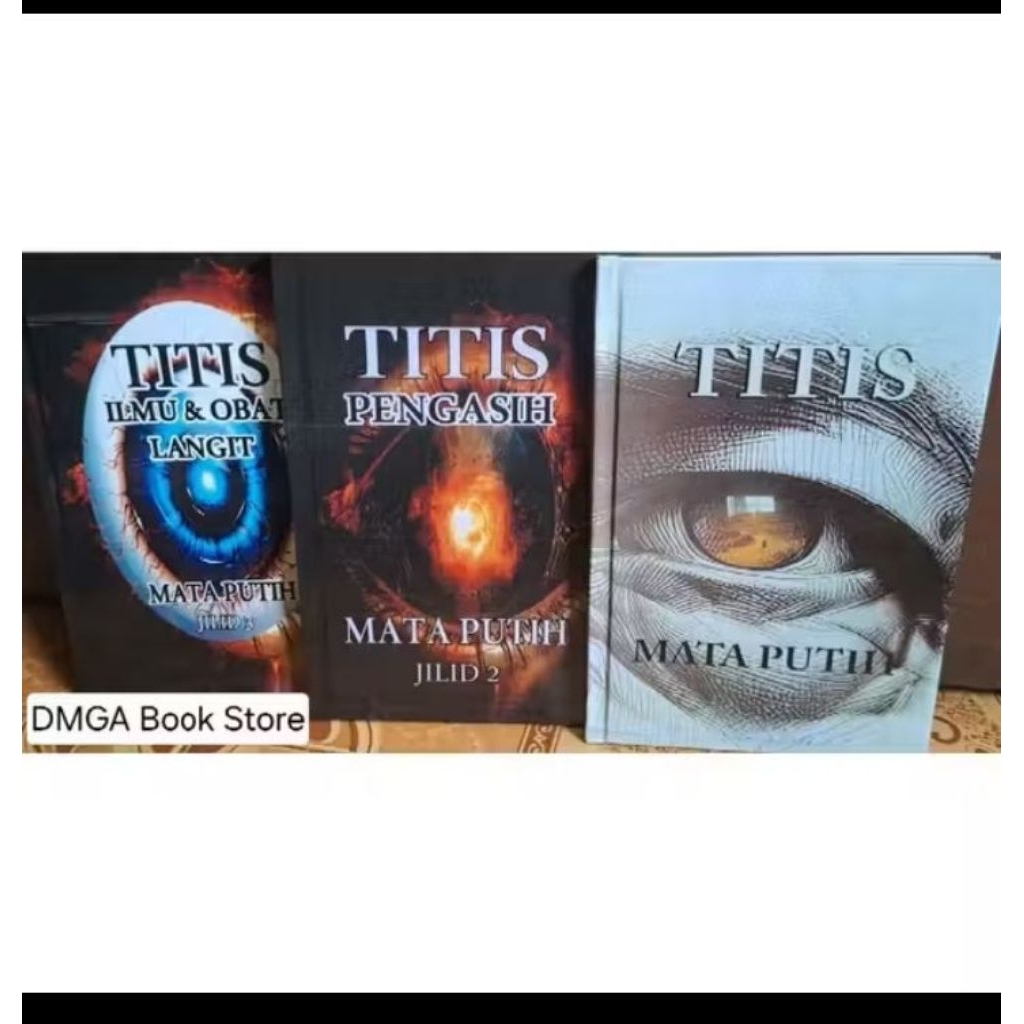 Paket 3 Buku Titis Mata Putih Jilid 1,2 Dan 3