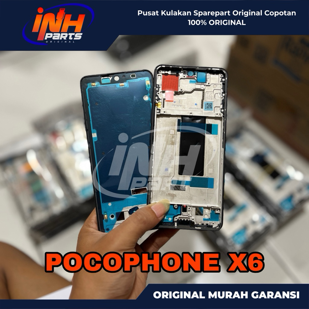 [INH PARTS] FRAME MIDDLE TULANG TENGAH RANGKA HOUSING LCD XIAOMI POCOPHONE X6 5G / POCO X6 ORIGINAL 