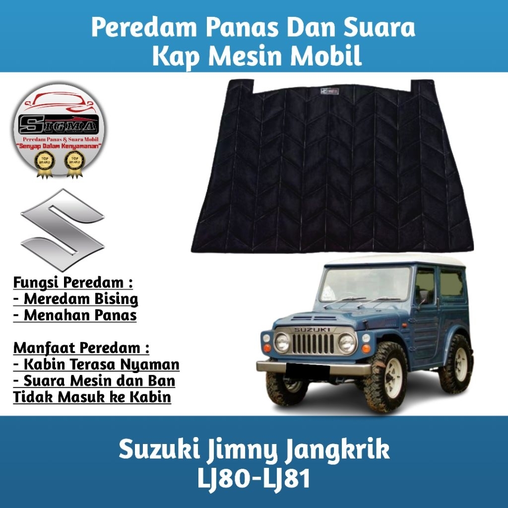 (Sigma) Peredam Panas Kap Mesin Mobil Suzuki Jimny Jangkrik LJ80-LJ81