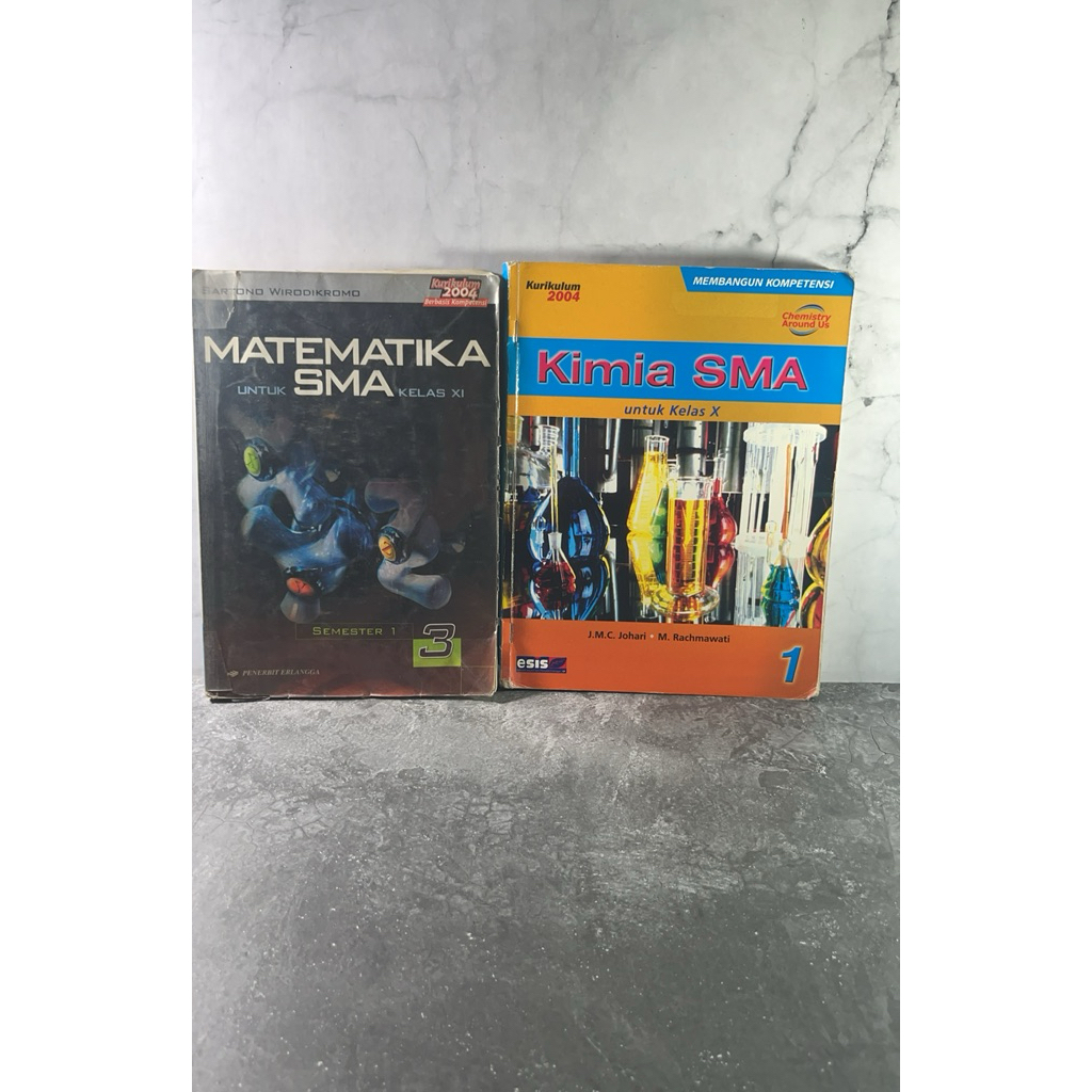 Buku Matematika kelas 11, XI, Kimia kelas 10, X, SMA, Kurikulum 2004, Erlangga, Esis