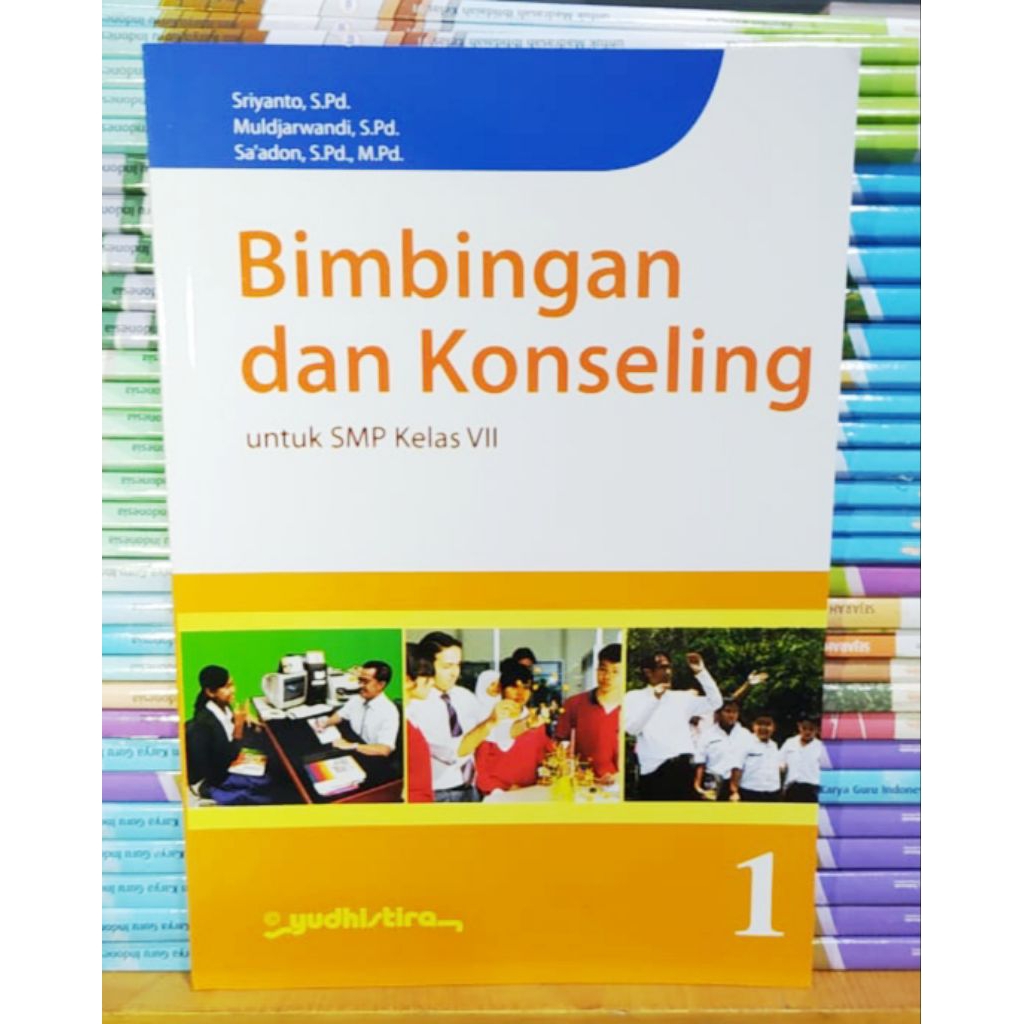 Buku Bimbingan dan Konseling Kelas 7 SMP Penerbit Yudhistira