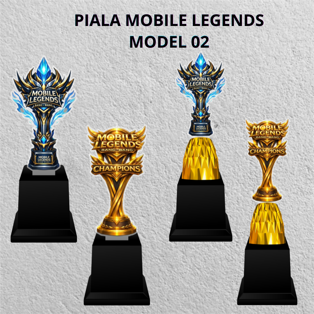 PIALA MOBILE LEGENDS Model 2 | PIALA AKRILIK MODEL MOBILE LEGEND | Piala Juara Murah