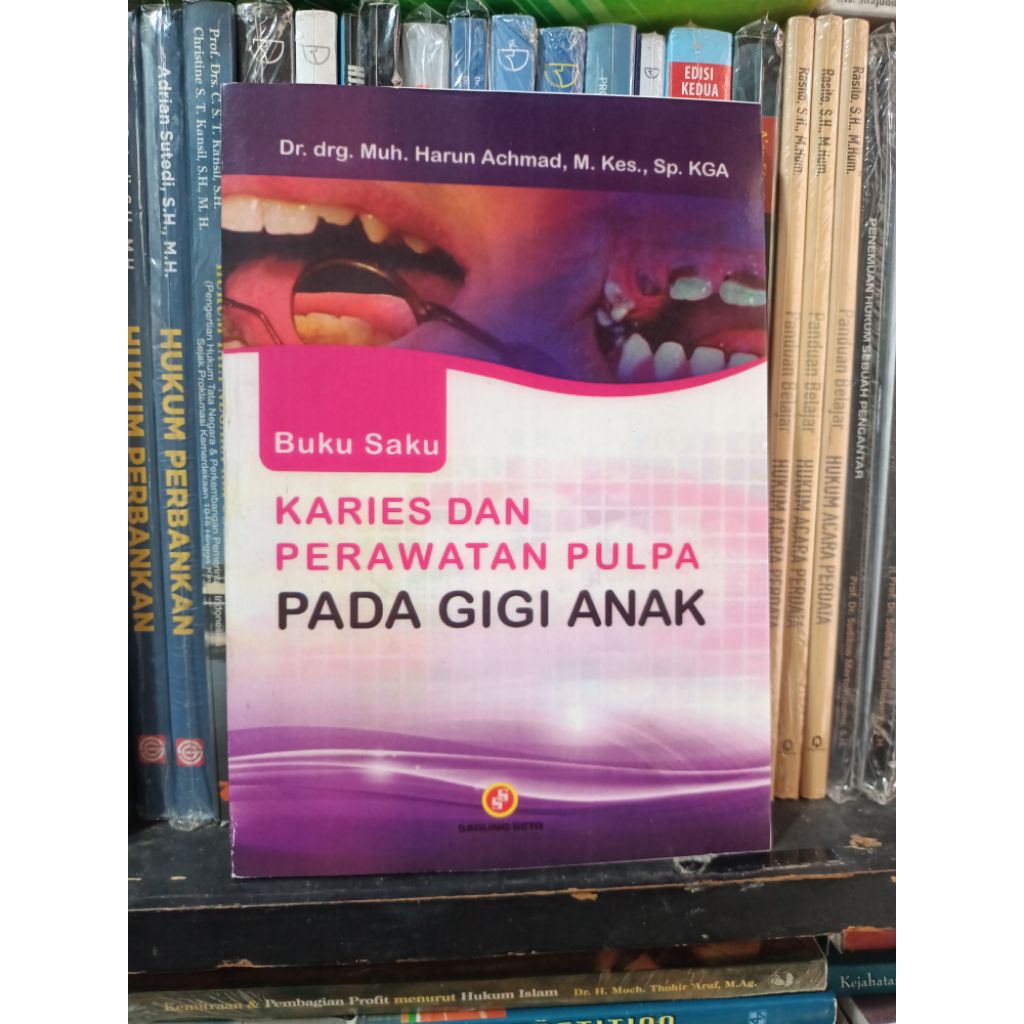 Buku Saku Karies Dan Perawatan Pulpa pada gigi Anak