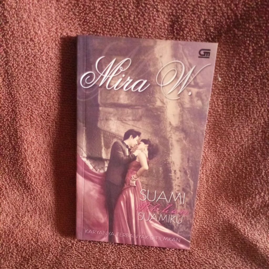 BUKU SUAMI PILIHAN SUAMIKU - MIRA W
