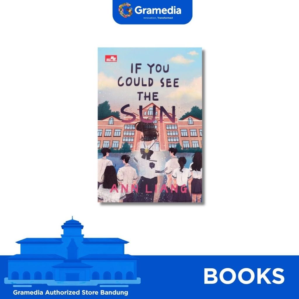 Gramedia Bandung - If You Could See The Sun