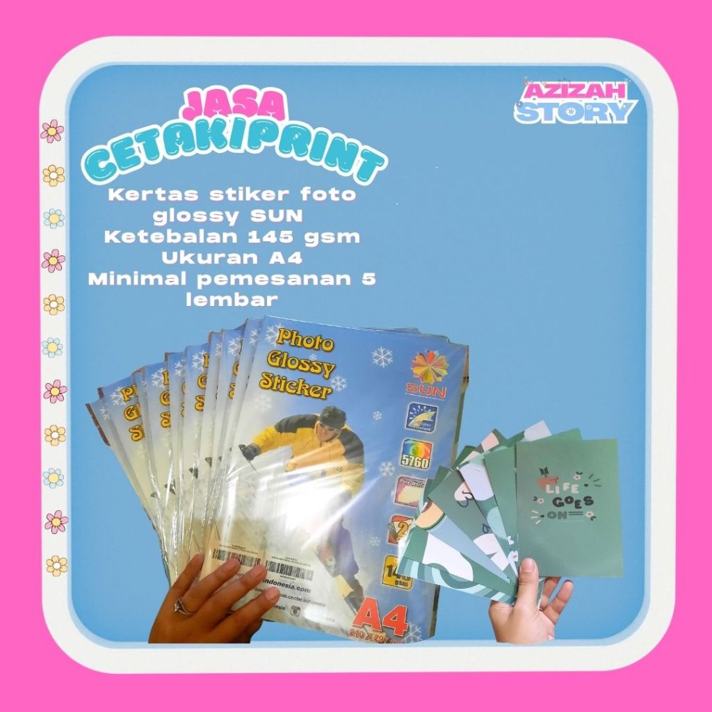 [Azizah Story] Jasa Cetak/print di Kertas Stiker Foto Glossy ukuran A4 145 gsm (Minimal 2 Lembar)