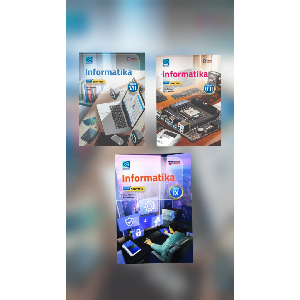 INFORMATIKA EDISI REVISI KELAS 7,8,9 SMP GRAFINDO