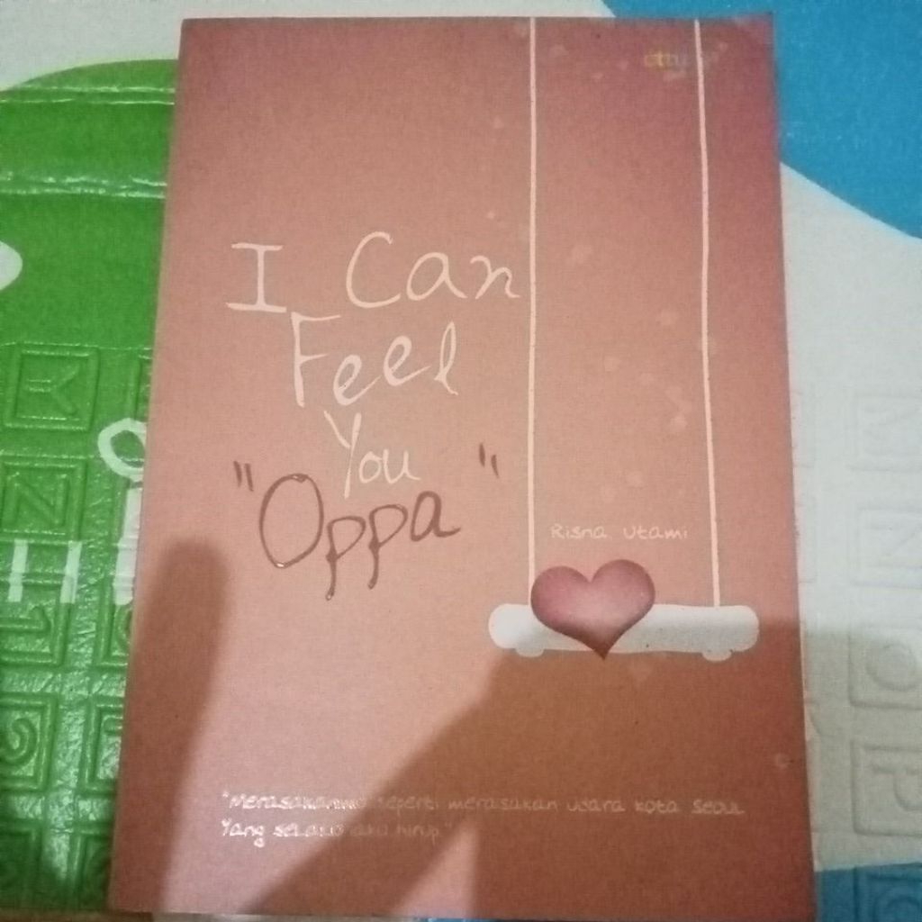 novel REMAJA I CAN FEEL YOU "OPPA"