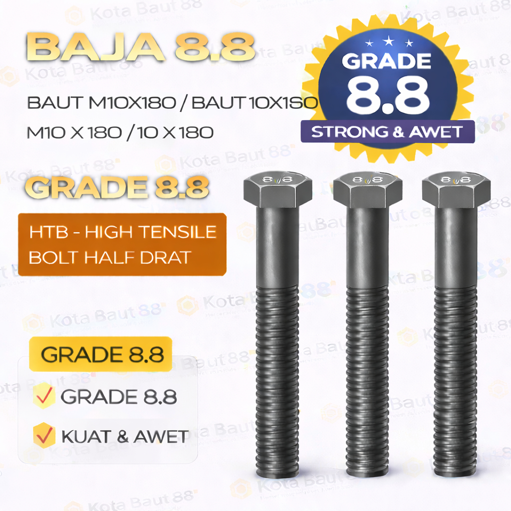 Baja 8.8 Baut M10X180 / Baut 10X180 / M10 X 180 / 10 X 180  Grade 8.8 HTB - High Tensile Bolt Half D