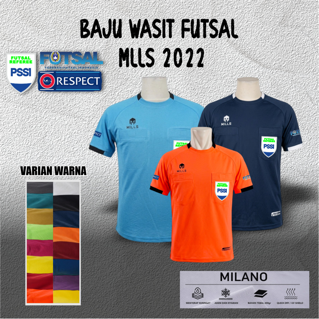 BAJU WASIT FUTSAL MLLS 2022 ( MLLS , SAKU FUTSAL, RESPECT, FUTSAL FEDERASI )
