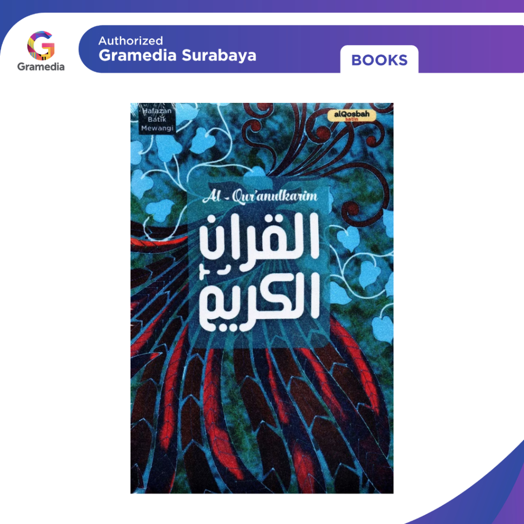 Gramedia Surabaya - Al Quran Qosbah Hafazan Batik Premium A5