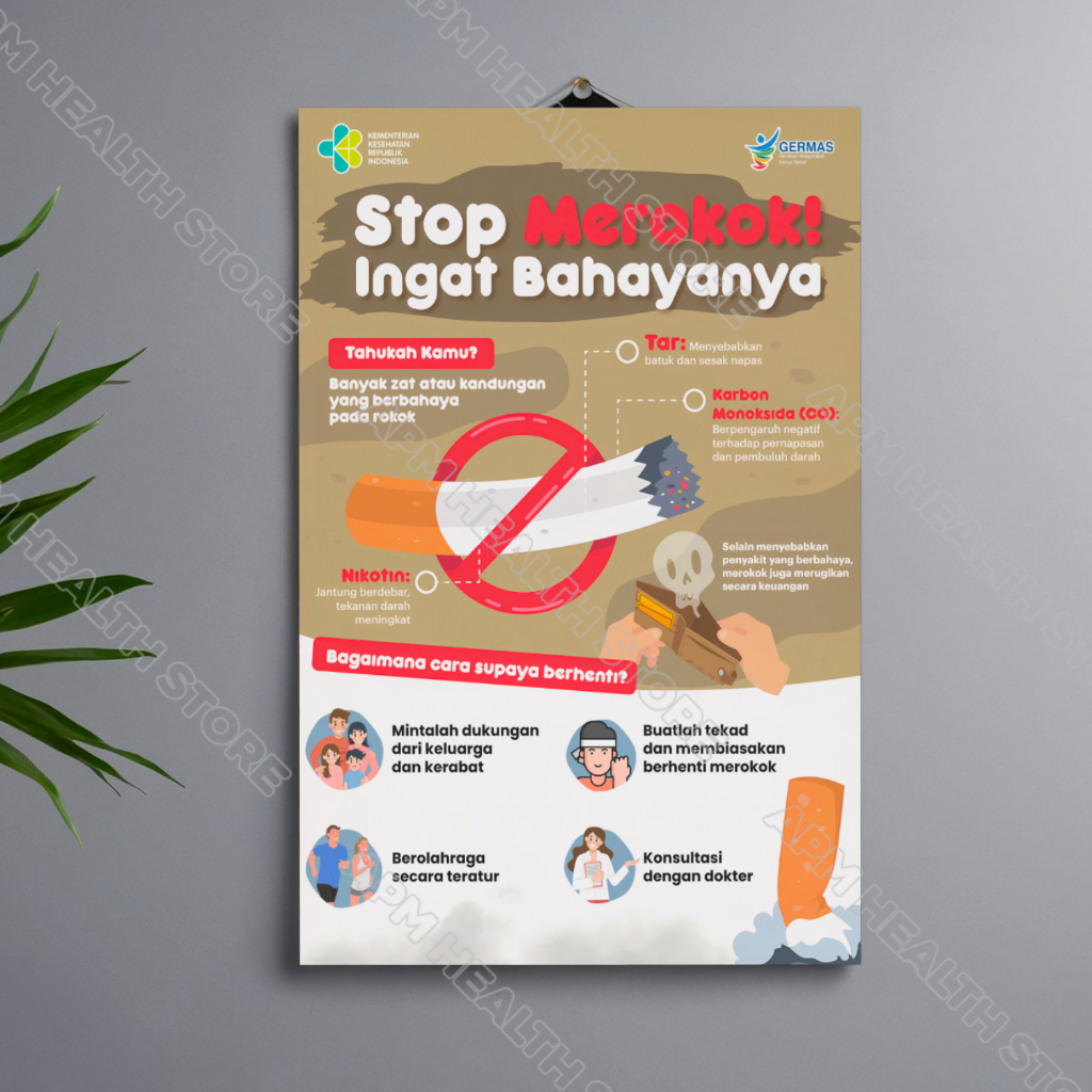 Poster Kesehatan Stop Merokok Ingat Bahayanya Art Paper A3+ (31x47 cm) TIDAK LAMINASI