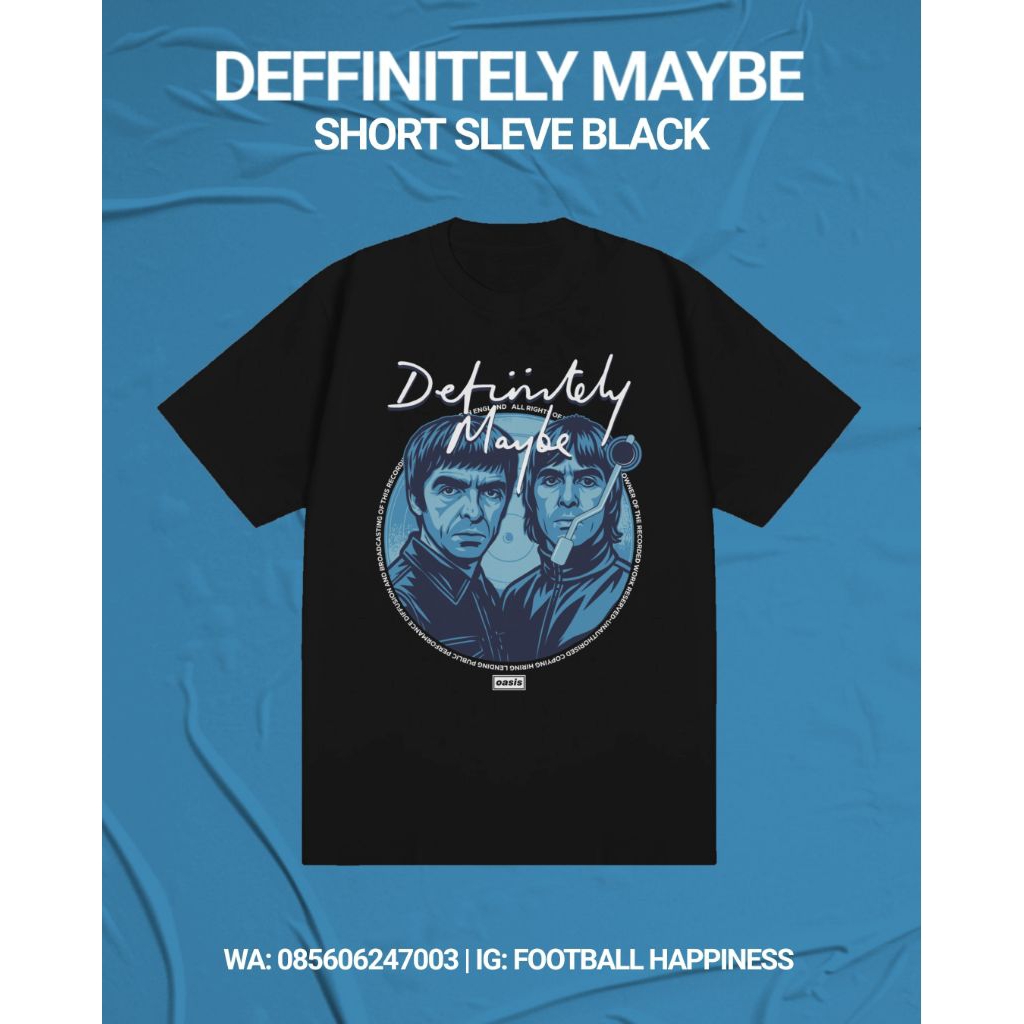 Kaos Oasis series DEFINITELY MAYBE
