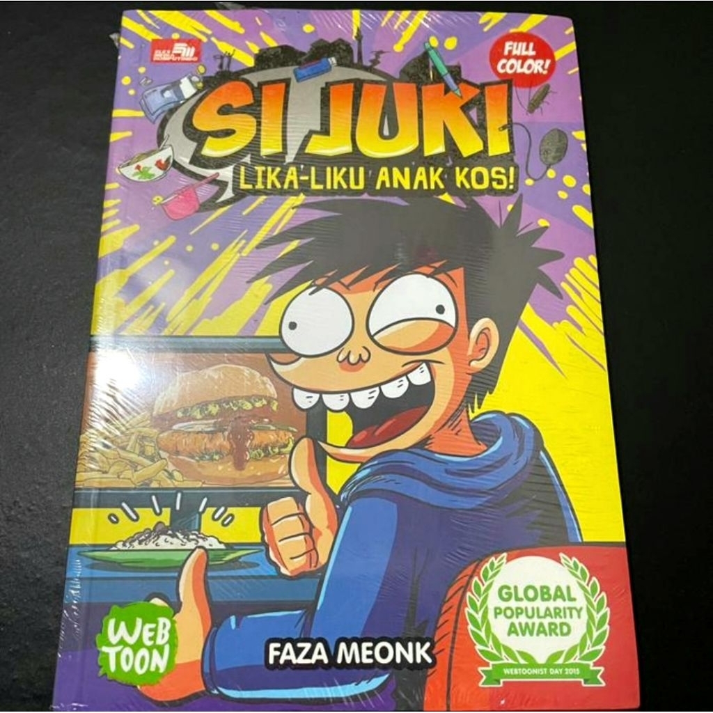 Komik Si Juki - Lika Liku Anak Kos by Faza Meonk