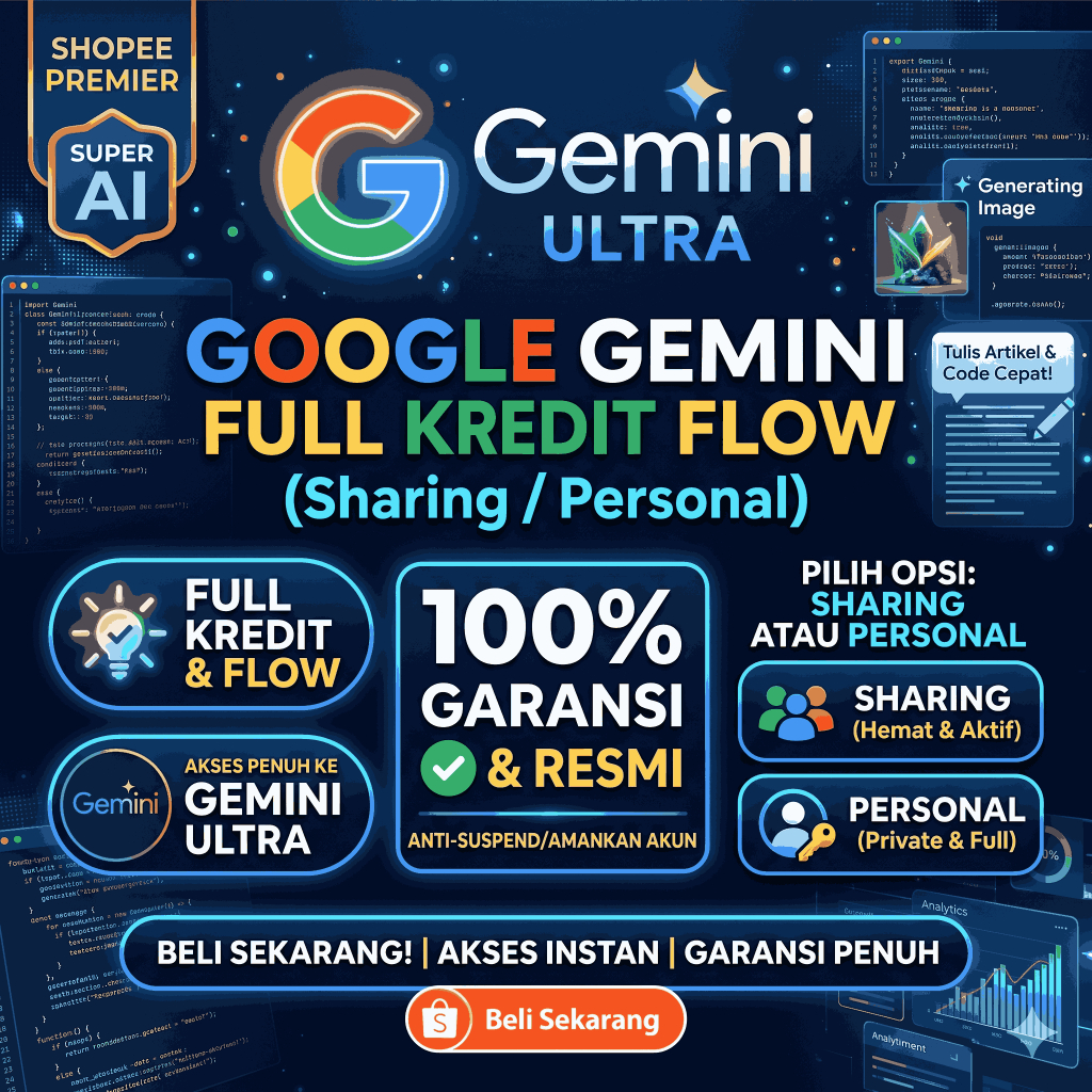 Google Gemini AI Ultra Full Kredit, Flow, Garansi (Sharing/Personal)