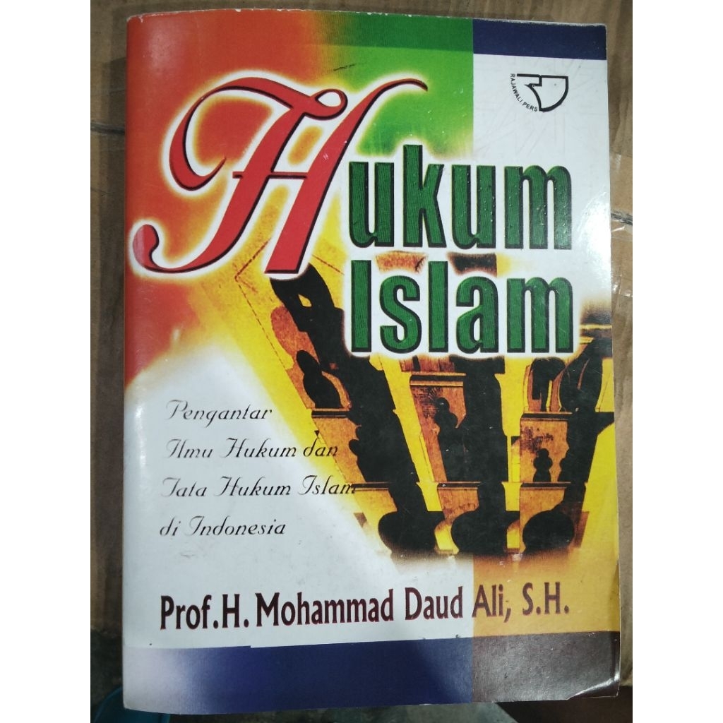 Hukum Islam Pengantar ilmu Hukum & Tata Hukum Islam Di Indonesia