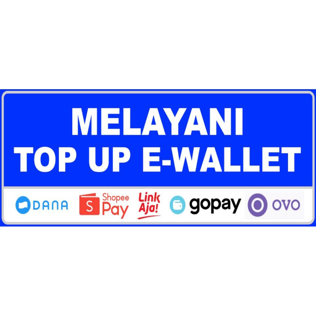 stiker vinyl MELAYANI TOP UP E-WALLET ukuran 10x23cm