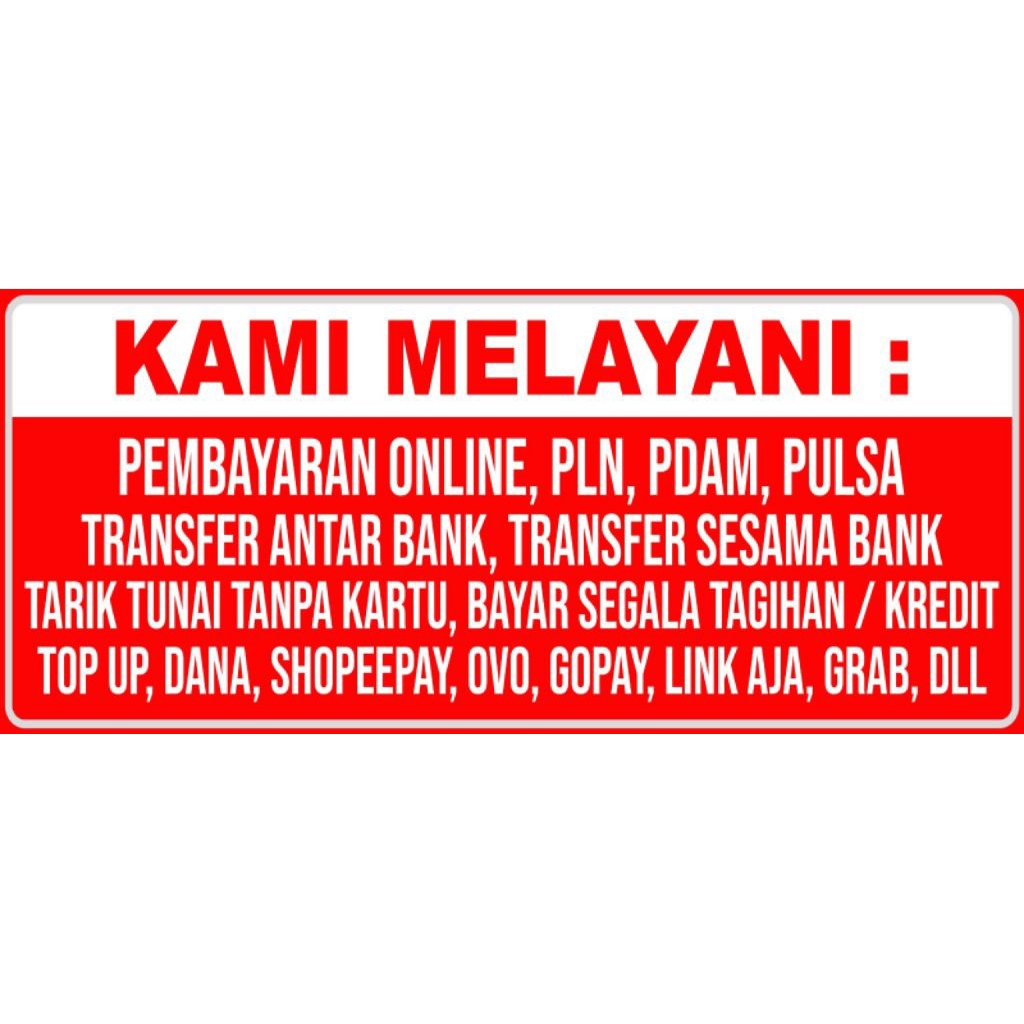stiker vinyl KAMI MELAYANI PEMBAYARAN ONLINE PLN PDAM  ukuran 10x23cm