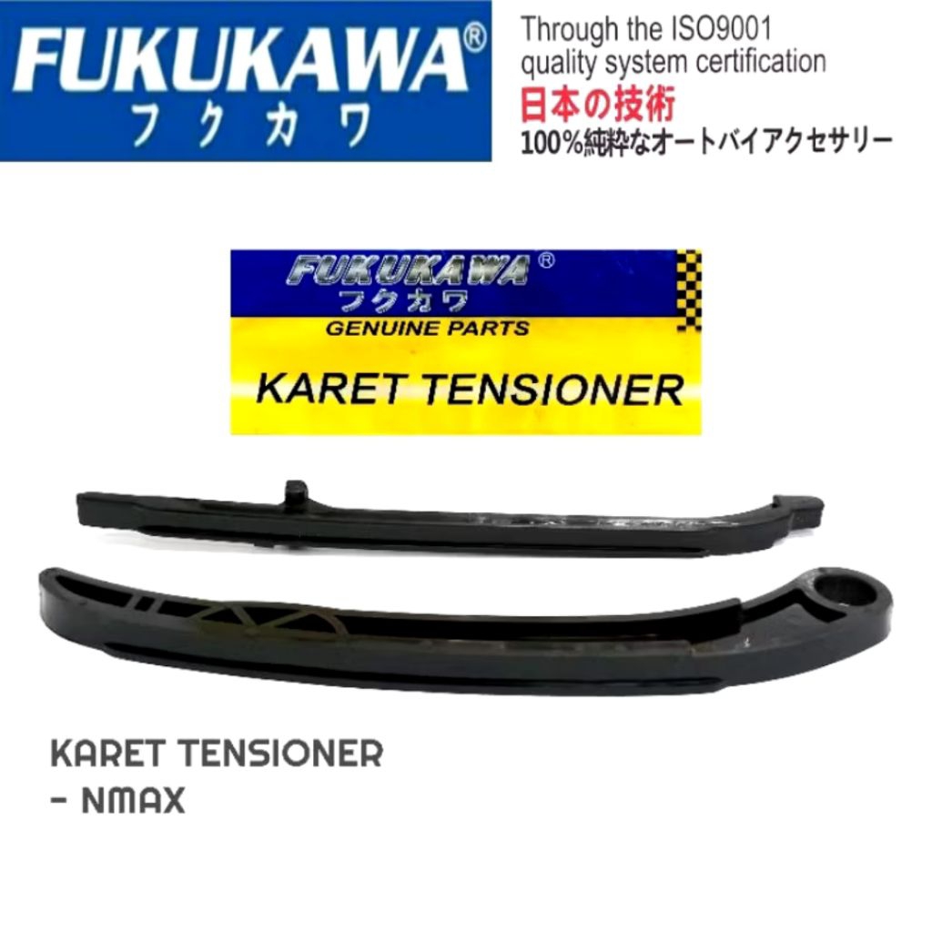 TENSIONER NMAX FUKUKAWA karet lidah tensioner nmax old