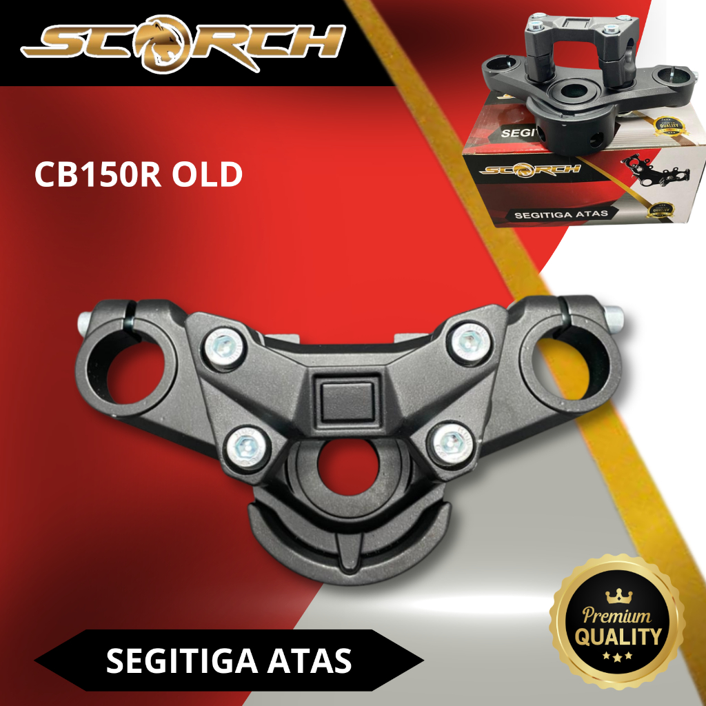 Segitiga Atas CB150R Dudukan Stang CB 150 R Old | Scorch