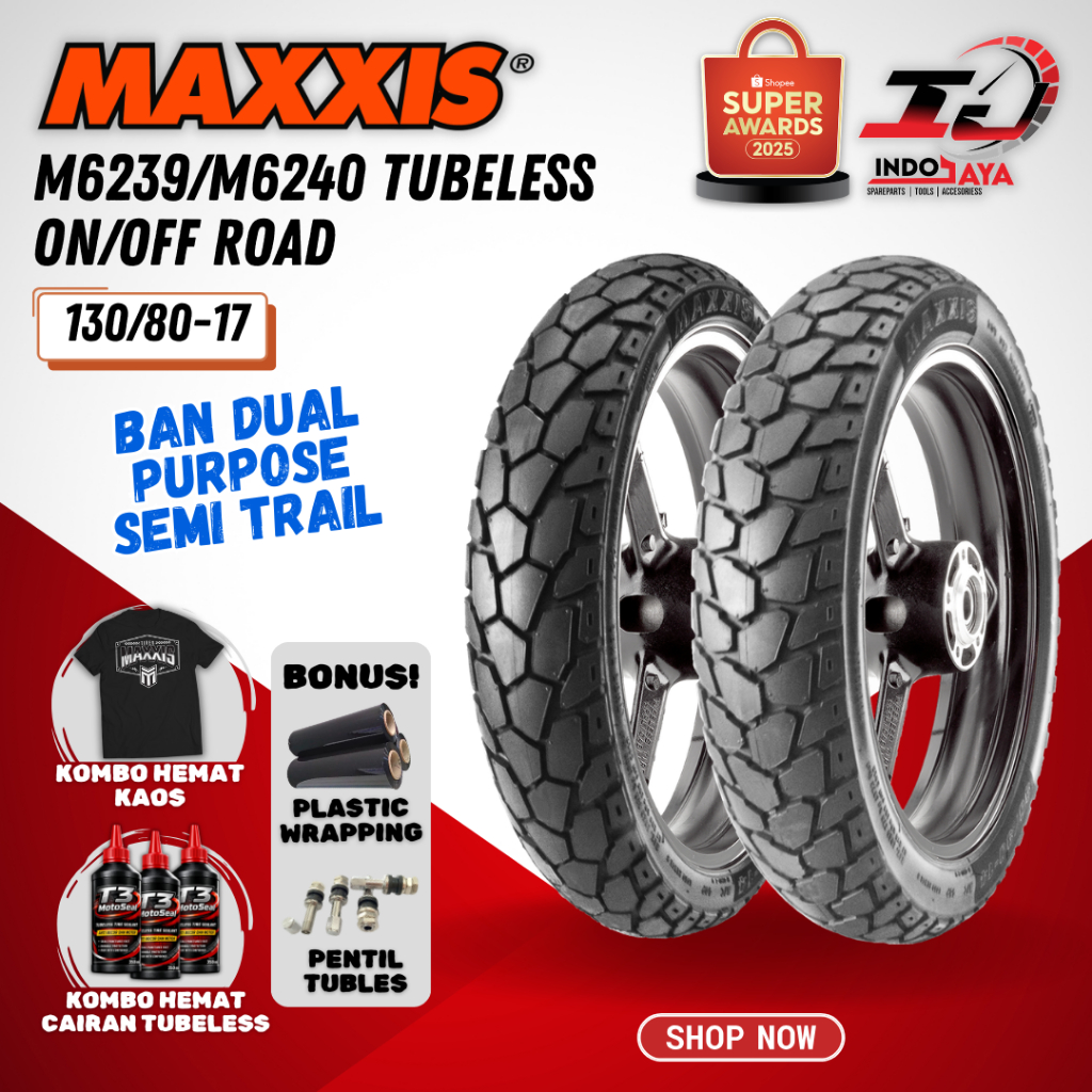 [BAYAR DI TEMPAT] BAN MAXXIS M6239 / M6240 TUBELESS 130/80-17 / BAN 130/80/17 / 130 - 80 - 17 / BAN 